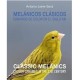 Libro: Melánicos Clásicos: Canarios de color en el Siglo XXI